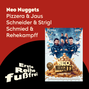 Pizzera & Jaus & Co.: Im Hotel mit den Neo Nuggets