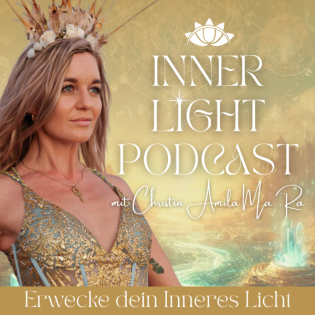 Intro Folge - Dein Portal zum INNER LIGHT Podcast