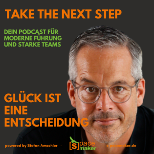 Glück ist eine Entscheidung