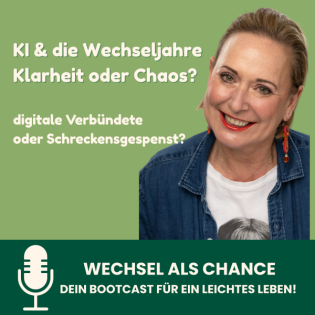 KI & die Wechseljahre – Klarheit oder Chaos?