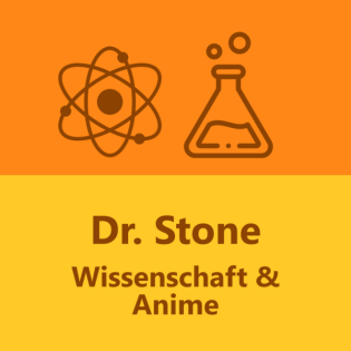Dr. Stone - Wissenschaft in Anime (und es ist sogar gut???)