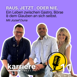 RAUS. JETZT. ODER NIE. Ein Leben zwischen Gastro, Börse & dem Glauben an sich selbst. Mit Jozsef Duna