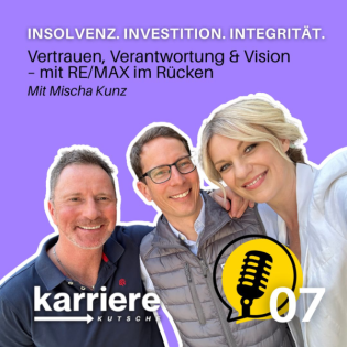 INSOLVENZ. INVESTITION. INTEGRITÄT. Vertrauen, Verantwortung & Vision – mit RE/MAX im Rücken. Mit Mischa Kunz