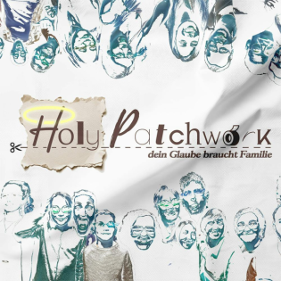 Holy Patchwork – Forgive and Forget: Einander vergeben – Christine Forster