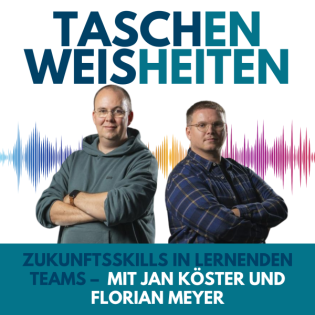 #9 Zukunftsskills in lernenden Teams