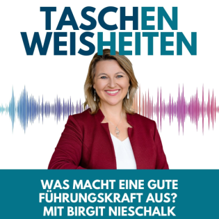 #12 Was macht eine gute Führungskraft aus?