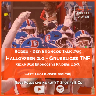 Halloween 2.0 - Gruseliges TNF | mit: Luca (CoverTwoPodcast) | Recap W10 S2025 Broncos v Raiders