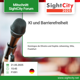SightCity Forum 2025 - KI und Barrierefreiheit (F1091)