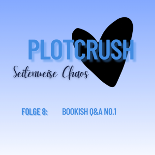 Folge 8: Bookish Q&A No.1