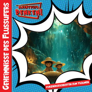 Geheimnisse des Flussufers