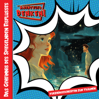 Das Geheimnis des Spiegelnden Eisflusses