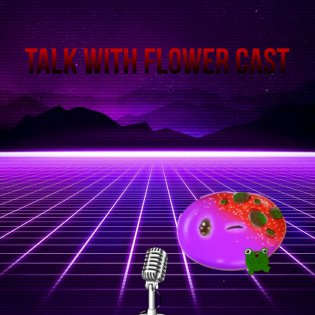 Talk with Flower Cast (Charlotte)