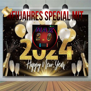 Video!!! Neujahres Special mit Max2.0