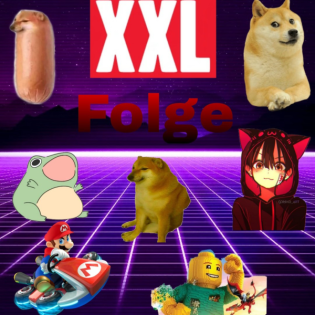 XXL Folge ️