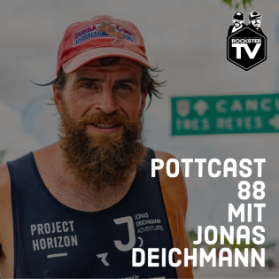 Pottcast 88 mit Jonas Deichmann