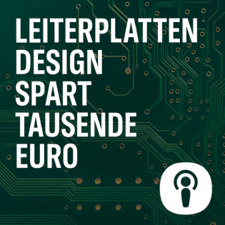 Leiterplatten Design spart Tausende Euro