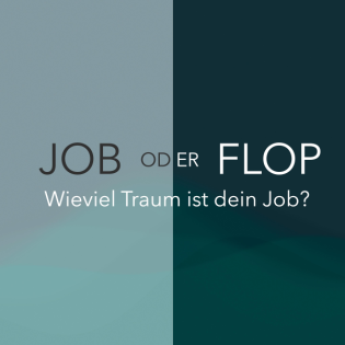 Job oder Flop - Wieviel Traum ist dein Job? - Teaser Folge 1