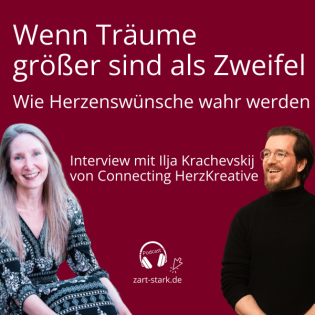 Wenn Träume größer sind als Zweifel