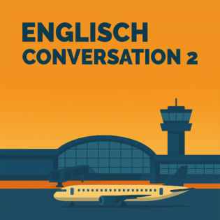 Conversation 2 | Kapitel 1 | Business Englisch lernen mit Sprachduschen
