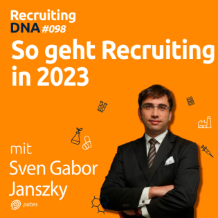 So geht Recruiting in 2023 - Interview mit Zukunftsforscher Sven Gabor Janszky | 98