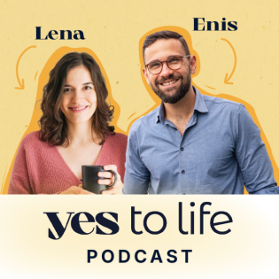 #3: Warum „JA“ sagen dein Leben verändert