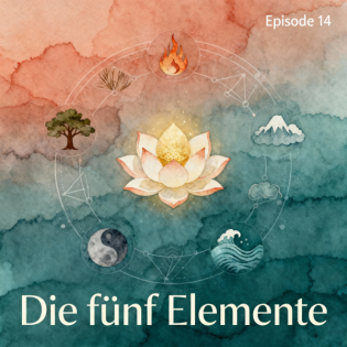 Folge 14: Die fünf Elemente