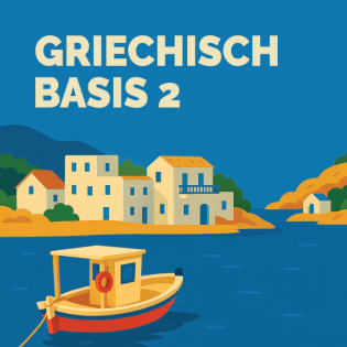 Griechisch lernen für Anfänger | Sprachdusche Basis 2 | Kapitel 1