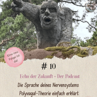 #10 Die Sprache deines Nervensystems – Polyvagal-Theorie einfach erklärt