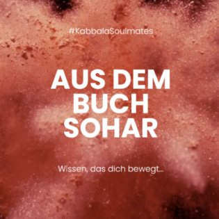 Sohar, Session 3: Das Höchste Geheimnis der Schöpfung – MI und MaH im Sohar erklärt!