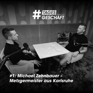 #1: Michael Zehnbauer – Metzgermeister aus Karlsruhe