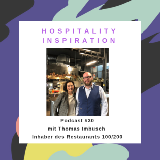 #30 mit Thomas Imbusch / Perfektion und Emotion.Das Ziel des Restaurants 100/200! 2/2