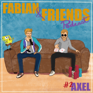 #2 - Mit Pokerlegende Axel