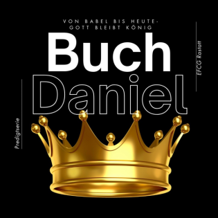#01 Das Buch Daniel: Einführung || Waldemar Freund