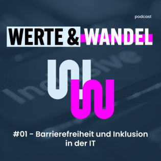 #01 - Barrierefreiheit & Inklusion in der IT