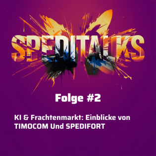 Folge #2: KI & Frachtenmarkt: Einblicke von TIMOCOM und SPEDIFORT