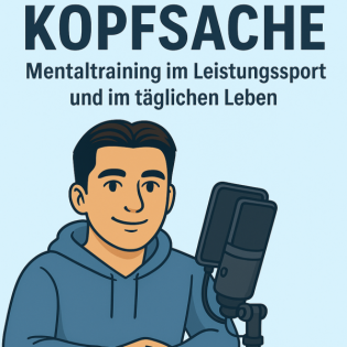 Kopfsache-Mentaltraining im Leistungssport und im täglichen Leben