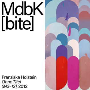 MdbK [bite]: Franziska Holstein. Ohne Titel (M3-12)
