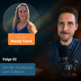 #02 – Von der Anpassung zum Aufbruch