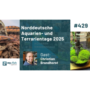 Norddeutsche Aquarien- und Terrarientage 2025 - Messe-Report aus Hamburg (Christian Brandhorst)