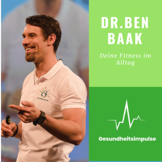 Dr. Ben Baak - Deine Fitness im Alltag