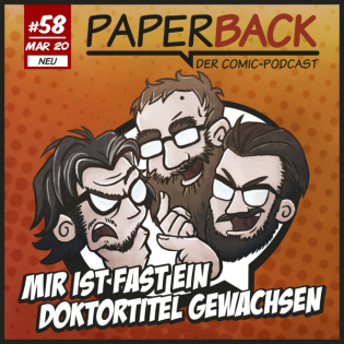 Ausgabe 58 - Mir ist fast ein Doktortitel gewachsen