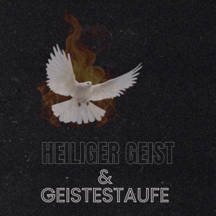 Die Taufe & die Kraft des Geistes