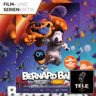Bernard Bär - Mission Mars | Der Bär und seine fragwürdigen Freunde