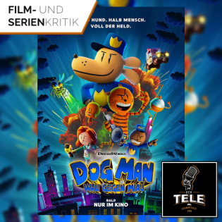 Dog Man: Wau gegen Miau | Sitz. Platz. Wahnsinn.