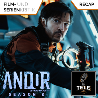 Andor Staffel 2 (Folge 1-3) (Disney +) | Drei Tode und eine Hochzeit