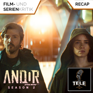 Andor Staffel 2 (Folge 4-6) (Disney +) | Dame, Spinne, Ass, Revolution?