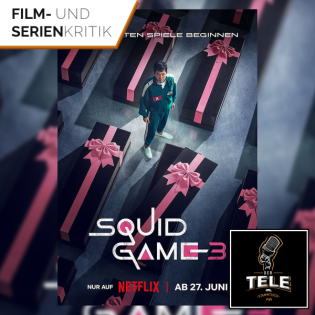 Squid Game - Staffel 3 (Netflix) | Unser Ersteindruck zum großen Endspiel