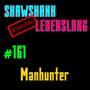 Folge 161 - Manhunter