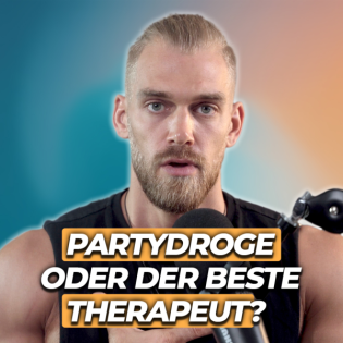 So therapiere ich mich mit MDMA | #342
