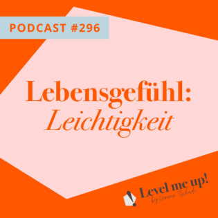 Lebensgefühl: Leichtigkeit